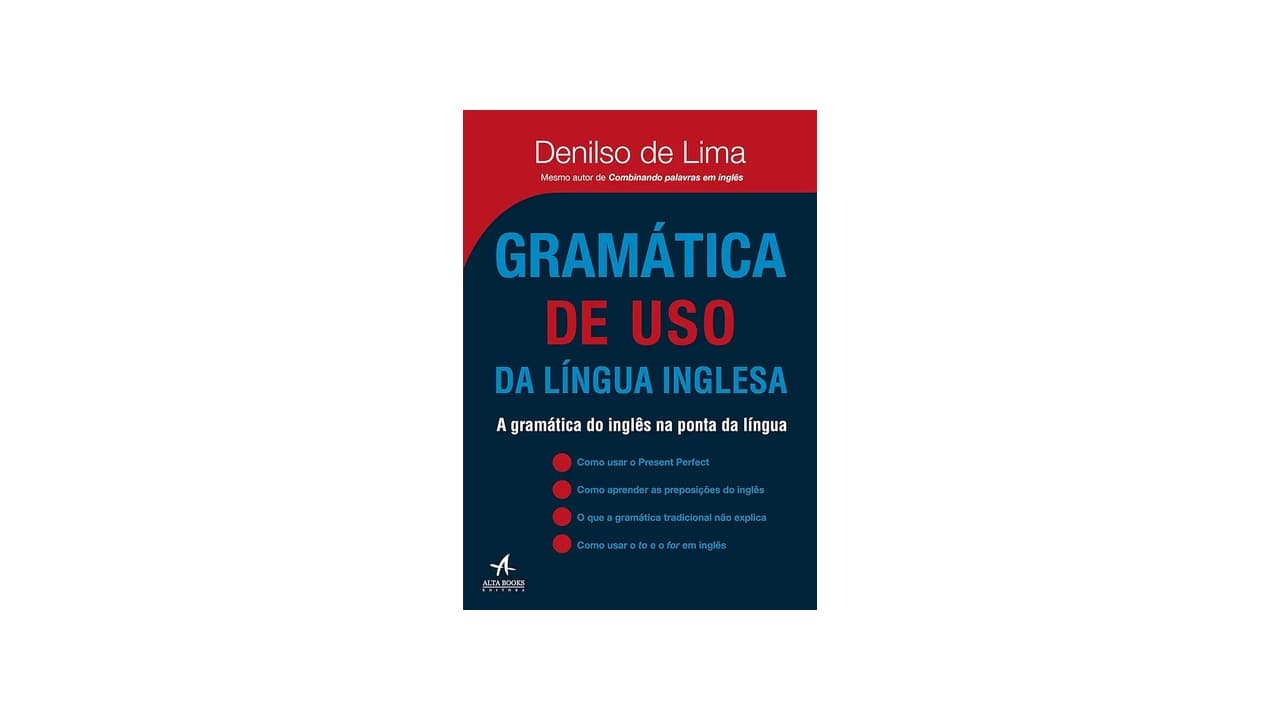 Qual Melhor Gramática da Língua Inglesa para Aprendizado Prático e Eficiente?