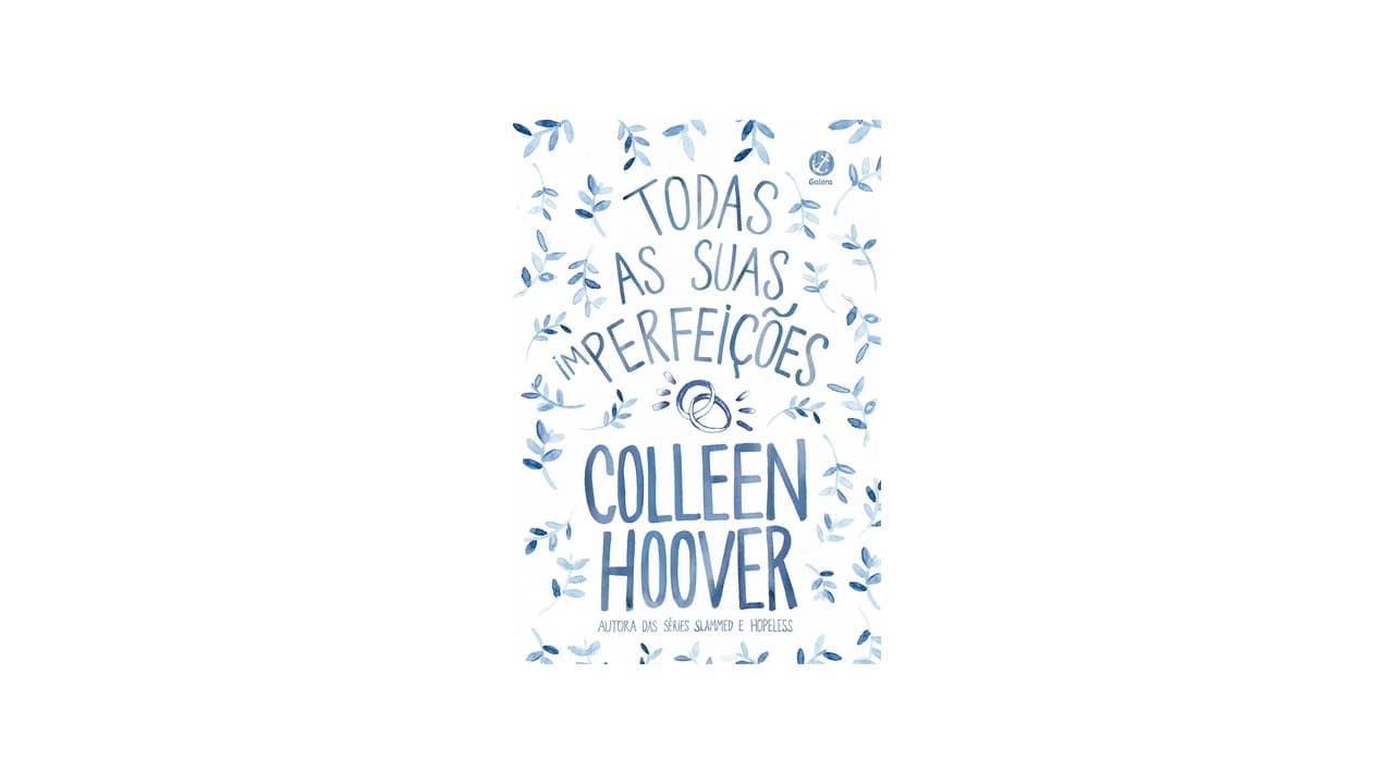 Qual Melhor Livro de Colleen Hoover: 15 Obras Imperdíveis