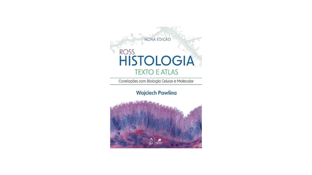Qual Melhor Livro de Histologia para Medicina: Guia para Escolher o Ideal