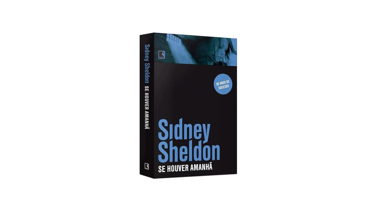 Qual o Melhor Sidney Sheldon? 15 Clássicos do Mestre do Suspense para Ler Agora