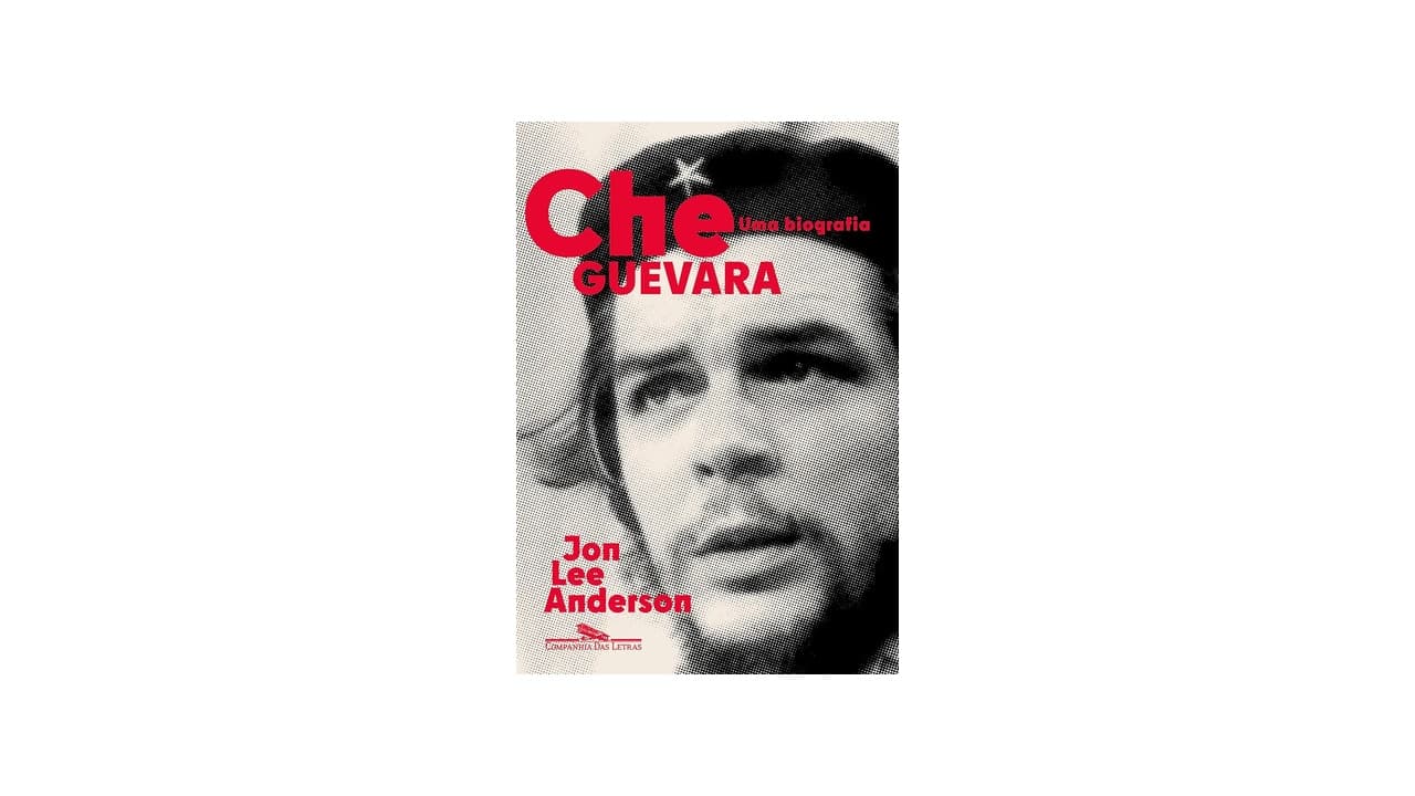 Qual Melhor Biografia de Che Guevara: Guia Completo