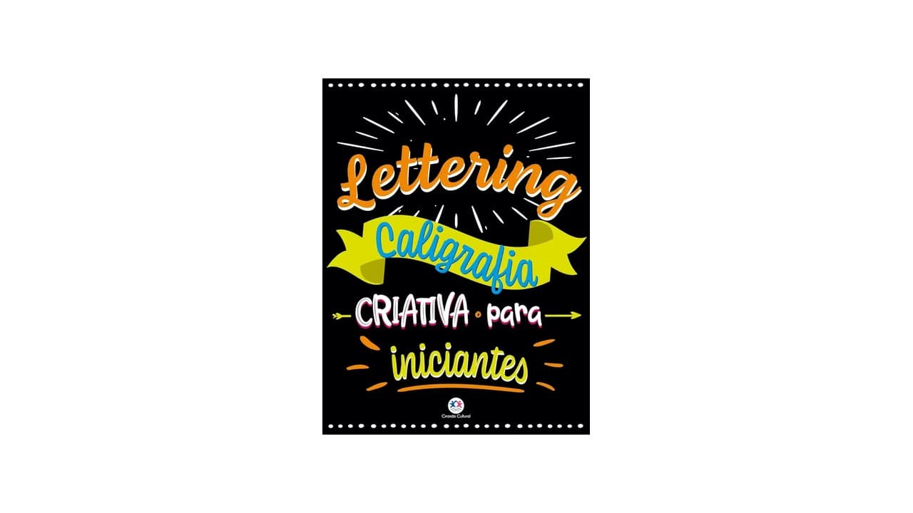 Qual Melhor Livro de Caligrafia e Lettering para Iniciantes e Artistas